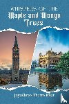 Bhat, Jayashree Thatte - Whispers of the Maple and Mango Trees