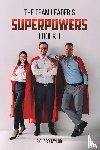 Taylor, Richard - The Team Leader's SuperPowers Toolkit