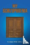 Karkoutli, Khaled - My Schizophrenia