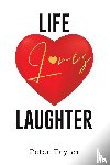 Taylor, Peter - Life Loves Laughter