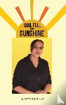Kaur, Santokh - Soul Full of Sunshine