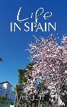 Hutt, J. R. - Life in Spain