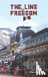 Walsham, Mike - The Line to Freedom