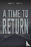 Johnston, Andrew - A Time to Return