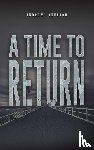 Johnston, Andrew - A Time to Return