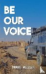 Wlazlak, Daniel - Be Our Voice