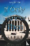 Smith, Ian - If Only I Knew Then