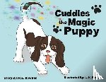 Bowden, R.E. - Cuddles the Magic Puppy