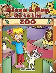 Matson, Lee - Alexa & Pup Go to the Zoo