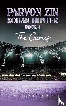 Young, William C. - Parvon Zin Koban Hunter Book 4: The Games