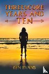 Evans, Ben - Threescore Years and Ten