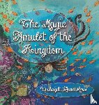Ross, Urdhagati Anna - The Magic Amulet of the Kingdom