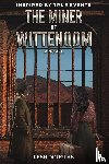 Douglas, Kesh - The Miner of Wittenoom