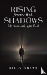 Smith, Billy - Rising from the Shadows