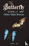 Cardin, Bertrand - The Butterfly Effect and Other Short Stories