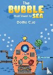 Cue, Dottie - The Bubble That Went to Sea