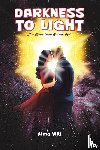 Will, Alma - Darkness to Light: The Love that Saved Her