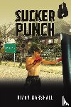 Marshall, Riaan - Sucker Punch