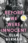 Berman, Ella - Before We Were Innocent