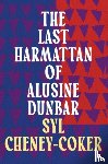 Cheney-Coker, Syl - The Last Harmattan of Alusine Dunbar