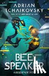 Tchaikovsky, Adrian - Bee Speaker