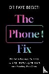 Begeti, Dr Faye - The Phone Fix