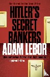 LeBor, Adam - Hitler's Secret Bankers