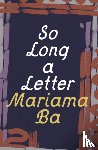 Ba, Mariama - So Long a Letter