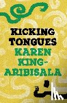 King-Aribisala, Karen - Kicking Tongues