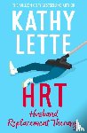 Lette, Kathy - HRT: Husband Replacement Therapy