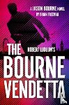 Freeman, Brian - Robert Ludlum's ™ The Bourne Vendetta
