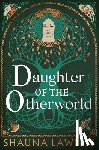 Lawless, Shauna - Daughter of the Otherworld