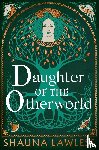 Lawless, Shauna - Daughter of the Otherworld