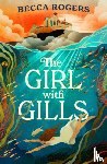 Rogers, Becca - The Girl with Gills