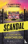 Mancaruso, Kelly, Mancaruso, Kristina - Scandal