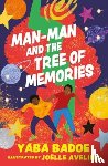 Badoe, Yaba - Man-Man and the Tree of Memories