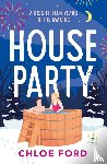 Ford, Chloe - House Party