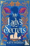 Moran, Katy - My Lady's Secrets