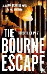 Freeman, Brian - Robert Ludlum's™ The Bourne Escape