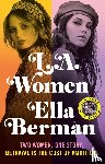 Berman, Ella - L.A. Women