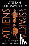 Goldsworthy, Adrian - Athens and Sparta