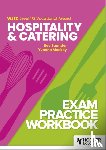 Mackey, Yvonne, Saunder, Bev - WJEC Level 1/2 Vocational Award Hospitality and Catering Exam Practice Workbook
