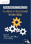 The Chartered College of Teaching - From principle to practice: Evidence-informed leadership