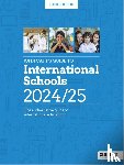 Whybray, Phoebe - John Catt's Guide to International Schools 2024/25: The authoritative guide to International education
