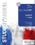 Chevrier-Clarke, Severine, Shannon, Paul, Thathapudi, Kirsty, Harrington, Karine - Cambridge IGCSE™ French Fourth edition Student's Book
