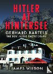 Wilson, James - Hitler at Hintersee