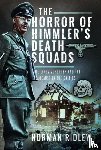Ridley, Norman - The Horror of Himmler’s Death Squads