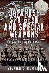 Mercado, Stephen C. - Japanese Spy Gear & Special Weapons