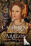 Johnston, Carol-Ann - Catherine of Aragon