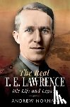 Norman, Andrew - The Real T E Lawrence
